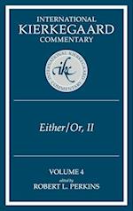 International Kierkegaard Commentary Volume 4: IKC 4 Either/Or, Part II 