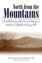 North From The Mountain: A Folk History Of The Carmel Melun