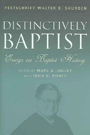 Distinctively Baptist