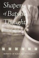 Shapers of Baptist Thought