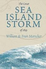 Marscher, B:  THE Great Sea Island Storm of 1893