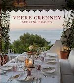 Veere Grenney: Seeking Beauty