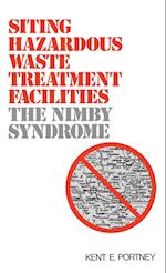 Siting Hazardous Waste Treatment Facilities