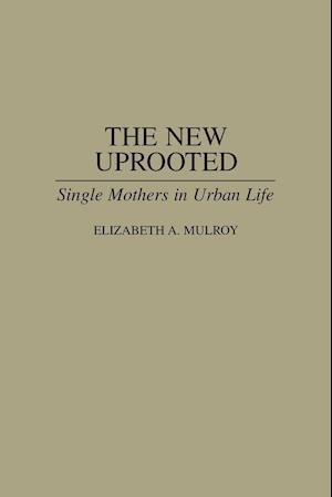 The New Uprooted