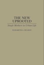 The New Uprooted