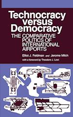 Technocracy Versus Democracy