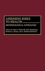 Assessing Risks to Health