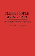 Older People Giving Care