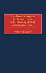 Psychosocial Aspects of Chronic Illness and Disability Among African Americans