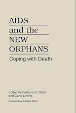 AIDS and the New Orphans