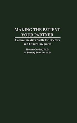 Making the Patient Your Partner