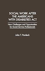 Social Work After the Americans With Disabilities Act