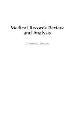 Medical Records Review and Analysis