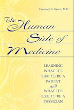 The Human Side of Medicine
