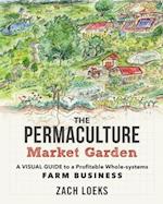 The Permaculture Market Garden