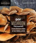 DIY Mushroom Cultivation