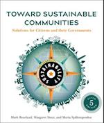 Toward Sustainable Communities, Fifth Edition : Solutions for Citizens and Their Governments 