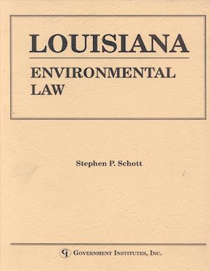 Louisiana Environmental Law Handbook