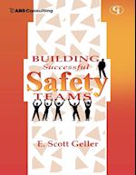 Building Successful Safety Teams