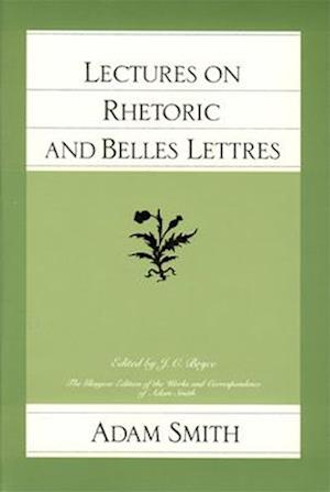 Lectures on Rhetoric & Belles Lettres