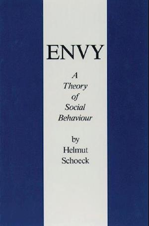 Envy: A Theory of Social Behaviour