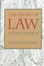 Zane, J: Story of Law, 2nd Edition