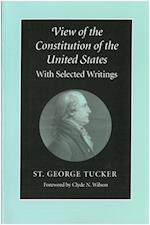 Tucker, G: View of the Constitution of the United States