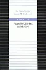 Federalism Liberty & the Law