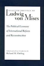 The Political Economy of International Reform and Reconstruction