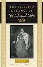 The Selected Writings of Sir Edward Coke