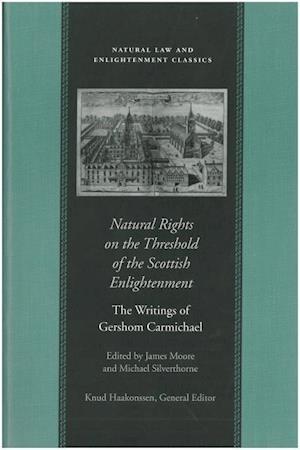 Natural Rights on the Threshold of the Scottish Enlightenment