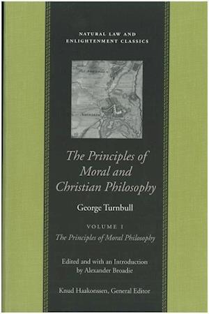 Turnbull, G: Principles of Moral & Christian Philosophy, in