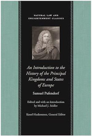 An Introduction to the History of the Principal Kingdoms and States of Europe