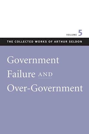 Government Failure & Over-Government