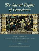 The Sacred Rights of Conscience