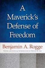 Rogge, B: Maverick's Defense of Freedom