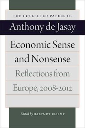 Economic Sense and Nonsense