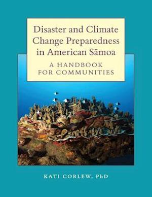 Disaster and Climate Change Preparedness in American Samoa