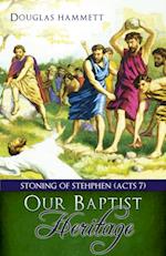 Our Baptist Heritage