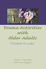 Drama Activities With Older Adults