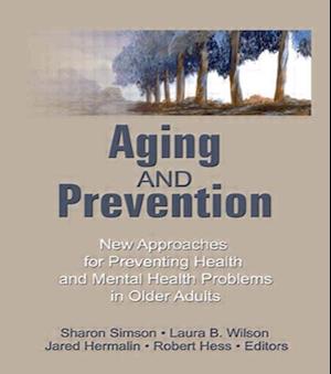 Aging and Prevention