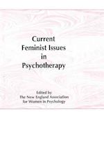 Current Feminist Issues in Psychotherapy