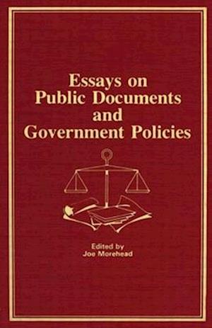 Essays on Public Documents and Government Policies