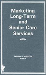 Marketing Long-Term and Senior Care Services