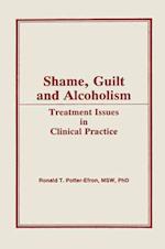 Shame, Guilt and Alcoholism: Treatment Issues in Clinical Practice