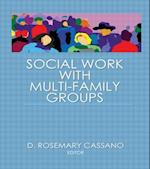 Social Work With Multi-Family Groups