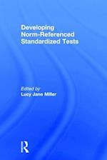 Developing Norm-Referenced Standardized Tests