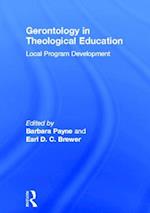 Gerontology in Theological Education