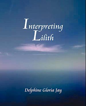 Interpreting Lillith