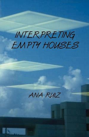 Interpreting Empty Houses